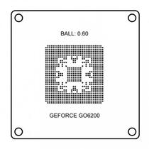 Bga Stencil PC Geforce GO6200 B-0.60