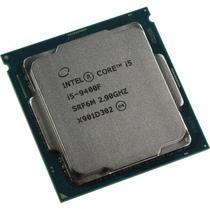 Processador Core i5 9400F 2.90GHZ 9MB 9A Ger 1151 OEM.