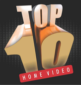 Top 10 Home Video Top 10 Home Video